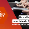 Des mains écrivant sur un carnet — visuel de l'article « On a décortiqué un article du Monde… » publié par Reporters d’Espoirs
